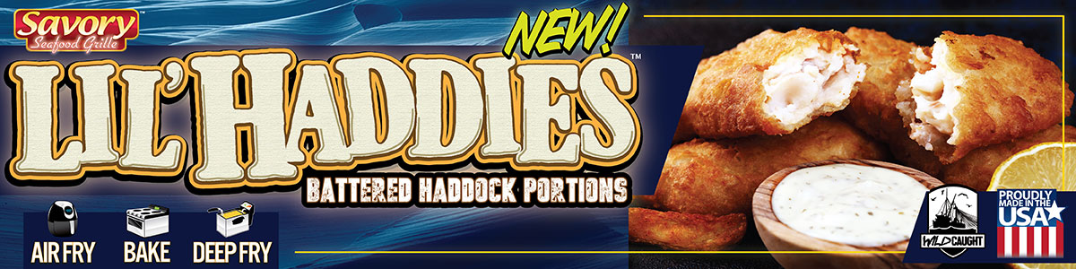 LIL' HADDIES Battered Haddock Portions - from Savory Seafood Grille - Air Fry - Bake - Deep Fry - Enjoy!